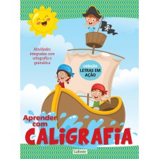 Aprender com caligrafia - Volume II