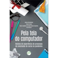 Pela tela do computador