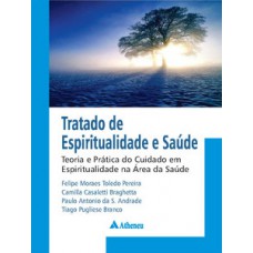 Tratado de espiritualidade e saúde