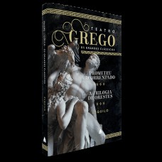 Prometeu acorrentado e a trilogia de Orestes