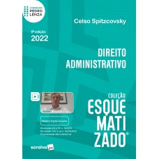 Esquematizado - Direito Administrativo - 5ª edição 2022