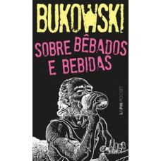 Sobre bêbados e bebidas