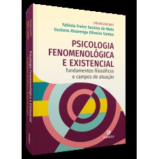 Psicologia Fenomenológica e Existencial