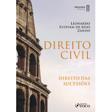 DIREITO CIVIL - SUCESSÕES - 2ª ED - 2022