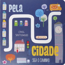 Siga o caminho - pela cidade