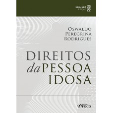 DIREITOS DA PESSOA IDOSA - 2ªED - 2022