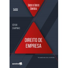 Curso de direito comercial - direito de empresa - 18ª edição 2022