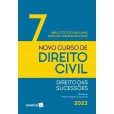 Novo curso de direito civil - direito das sucessões - Vol 7 - 9ª edição 2022