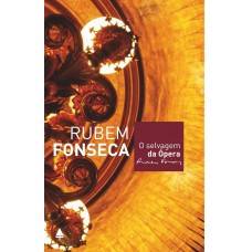 O selvagem da Ópera