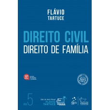 Direito Civil - Direito de Família - Vol. 5