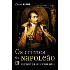 Os crimes de Napoleão