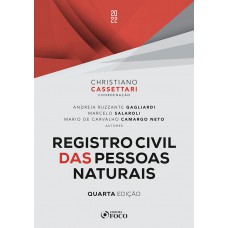 REGISTRO CIVIL DAS PESSOAS NATURAIS - 4ª ED - 2022