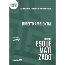 Direito Ambiental Esquematizado - 9ª edição 2022