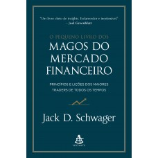 O pequeno livro dos magos do mercado financeiro