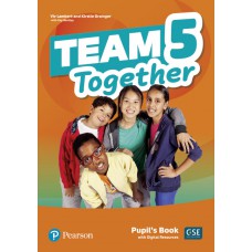 Team Together 5 Pupil''S Book With Digital Resources