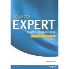 Expert: Cambridge English Qualifications Advanced Teacher''S Book