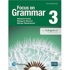 Focus On Grammar (5Th Edition) 3 Student Book + Mel