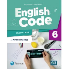 English Code (Ae) 6 Student''S Book & Ebook W/ Online Practice & Digital Resources