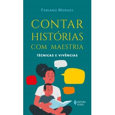 Contar histórias com maestria