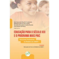 Educação para o século XXI e o programa mais PAIC