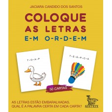 Coloque as letras em ordem