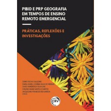 PIBID e PRP - Geografia em tempos de ensino remoto emergencial