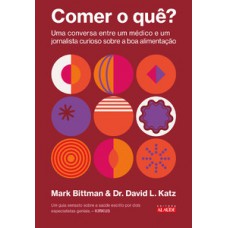 Comer o quê?