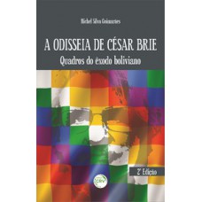 A odisseia de César Brie