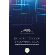 Educação, tecnologia e isolamento social