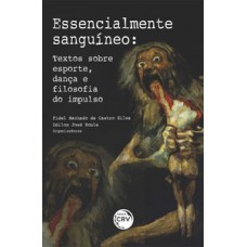 Essencialmente sanguíneo