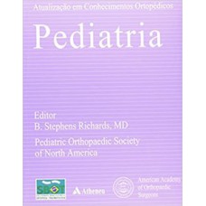 Atualização em conhecimentos ortopédicos pediatria