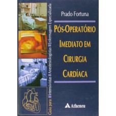 Pós-operatório imediato em cirurgia cardíaca