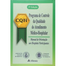 Programa de controle da qualidade do atendimento médico-hospitalar