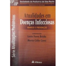 Atualidades em doenças infecciosas