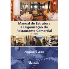 Manual de estrutura e organização do restaurante comercial