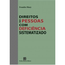 Direito das Pessoas com Deficiência Sistematizado