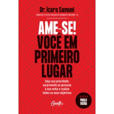 Ame-se! Você em primeiro lugar