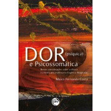 Dor (psíquica) e psicossomática