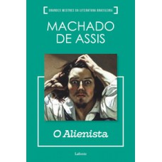O Alienista