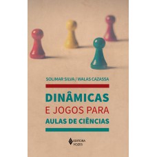 Dinâmicas e jogos para aulas de ciências