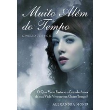 Muito além do tempo