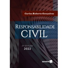 Responsabilidade Civil - 21ª edição 2022