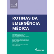 Rotinas da emergência médica