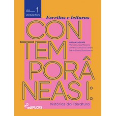 Escritas e leituras contemporâneas I: histórias da literatura