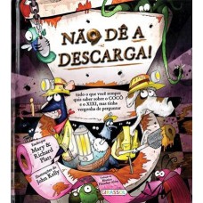 Não dê a descarga!