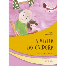 Seres Fantásticos - A Visita do Caipora