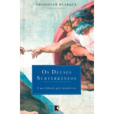Os deuses subterrâneos