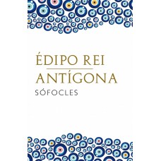 Édipo Rei / Antígona