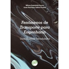 Fenômenos de transporte para a engenharia