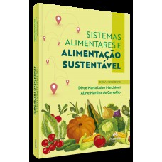 Sistemas alimentares e alimentação sustentável